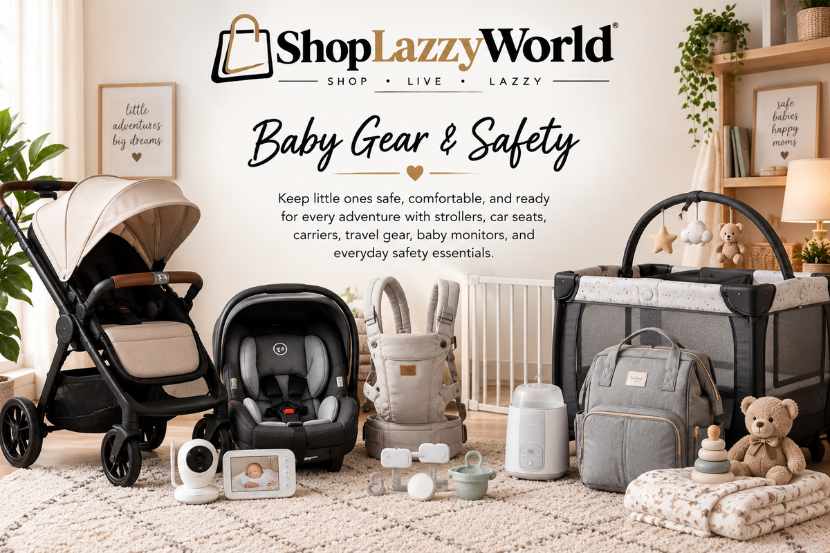 🚼 Baby Gear & Safety