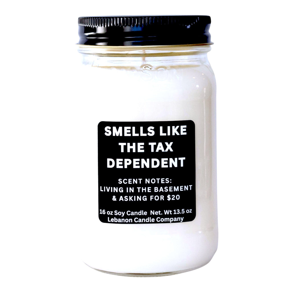 Smells Like The Tax Dependent Funny Candle