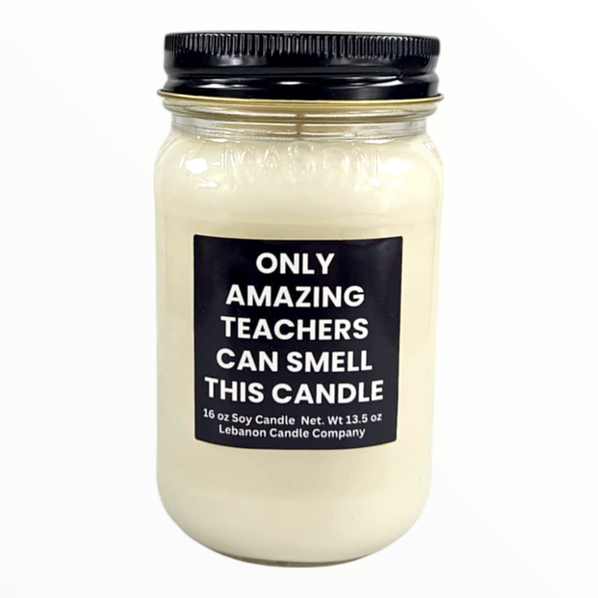 Only Amazing Teachers Funny Candle