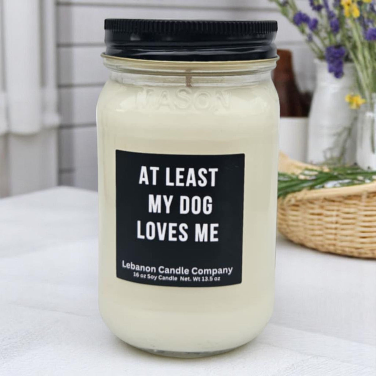 At Least My Dog Loves Me Funny Candle