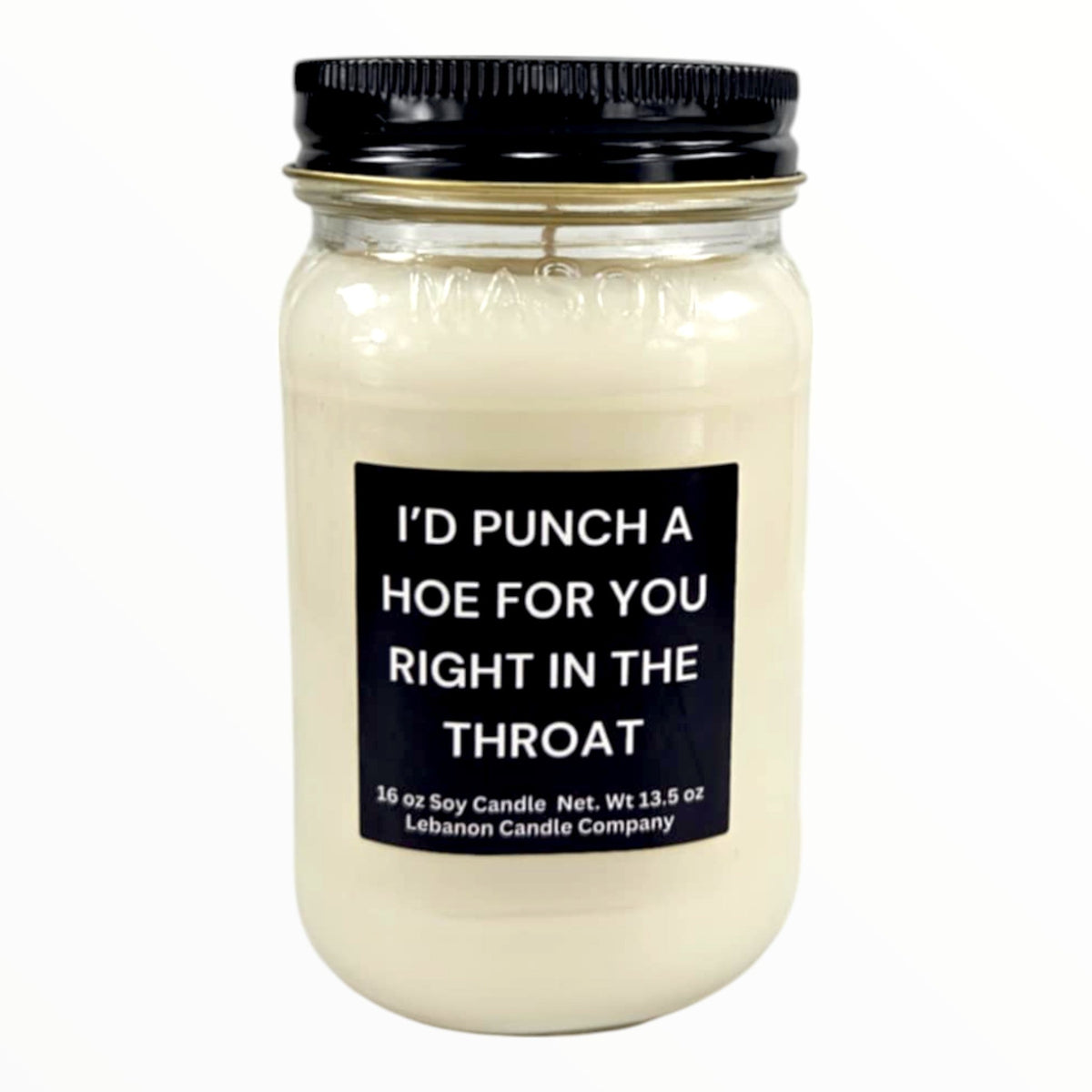 I'd Punch A Hoe For You Funny Best Friend Candle